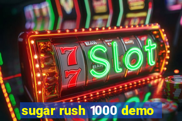 sugar rush 1000 demo