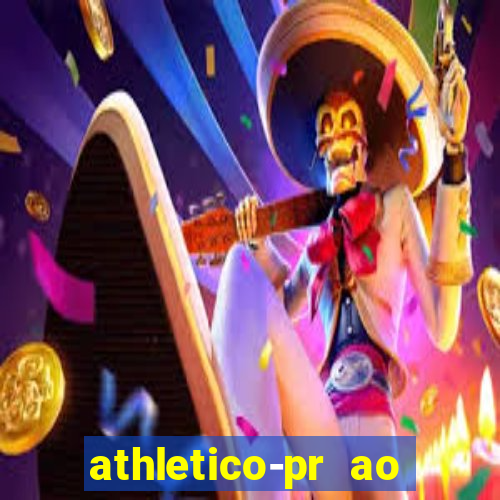 athletico-pr ao vivo onde assistir