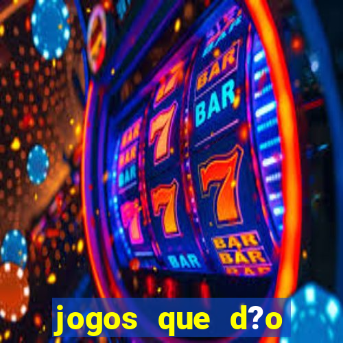 jogos que d?o dinheiro no celular