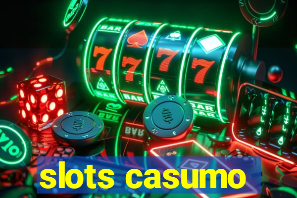 slots casumo