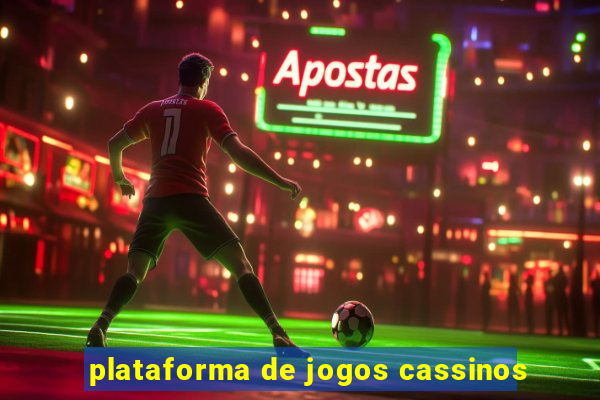 plataforma de jogos cassinos