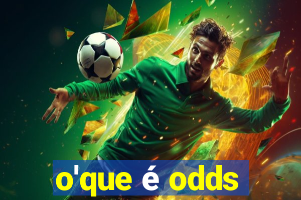 o'que é odds