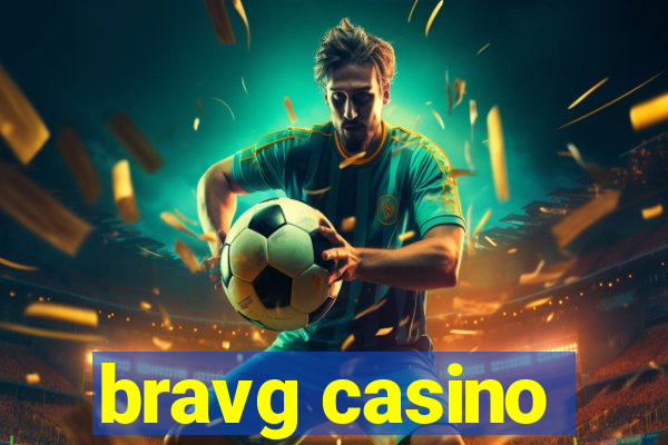 bravg casino