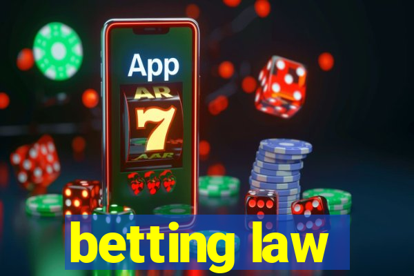 betting law