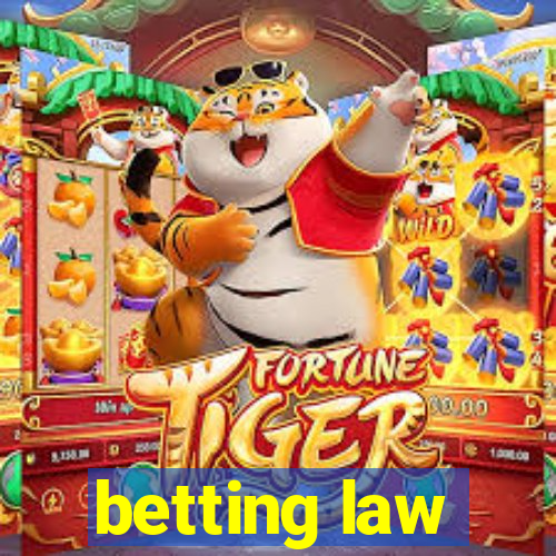 betting law