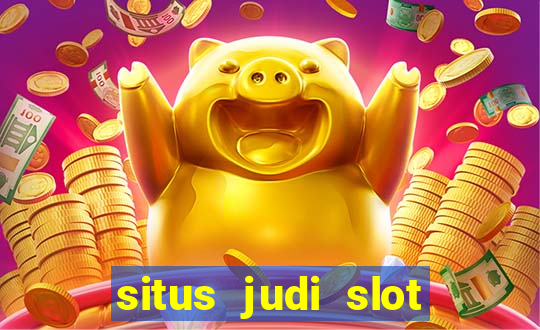 situs judi slot online tergacor