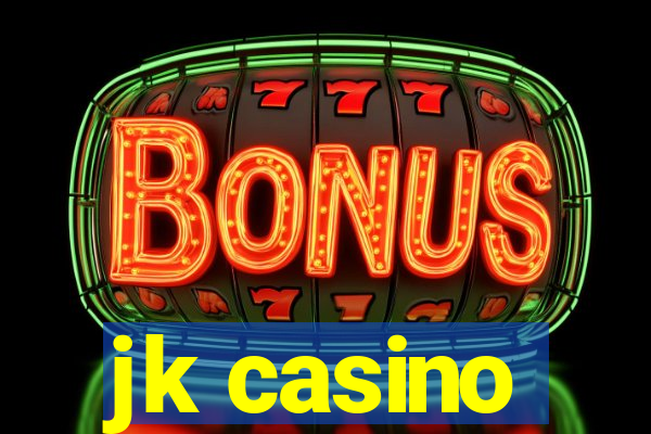 jk casino