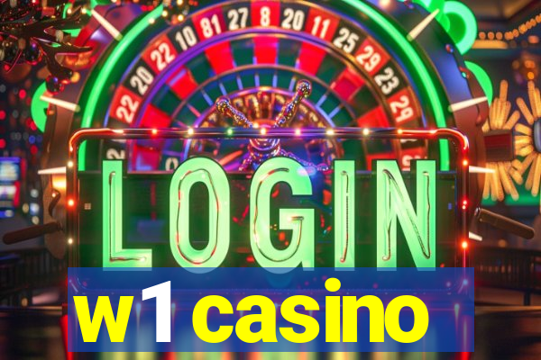 w1 casino