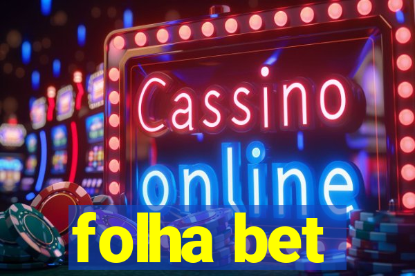 folha bet