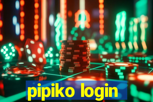 pipiko login