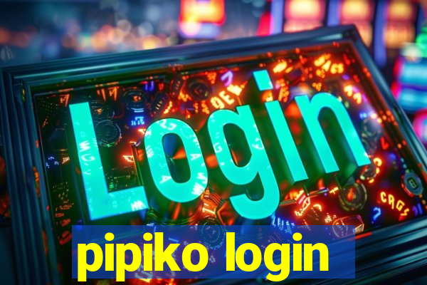 pipiko login