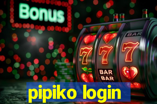 pipiko login