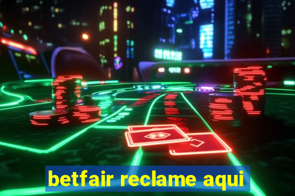 betfair reclame aqui