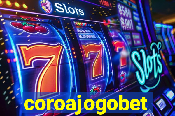 coroajogobet