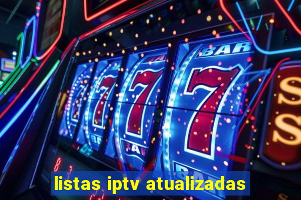 listas iptv atualizadas