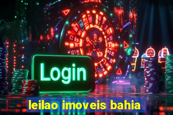 leilao imoveis bahia