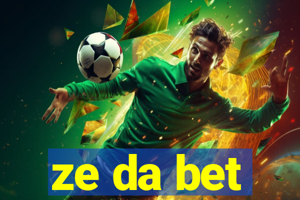 ze da bet