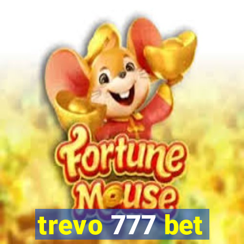 trevo 777 bet