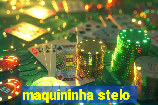 maquininha stelo