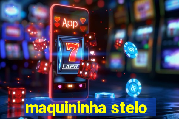 maquininha stelo