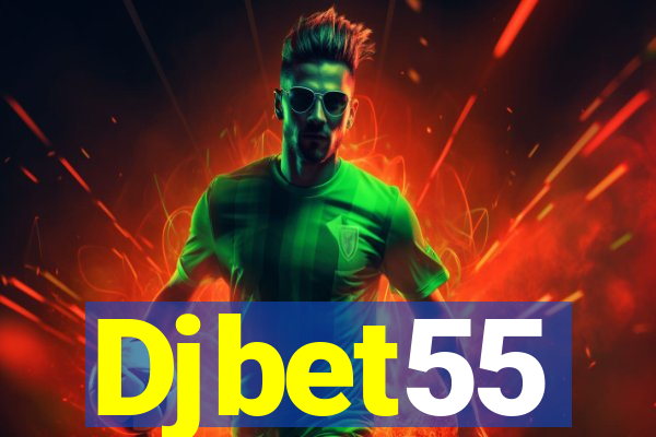 Djbet55