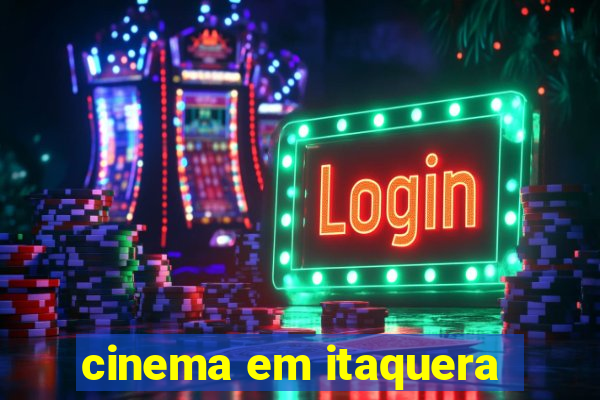 cinema em itaquera