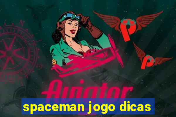 spaceman jogo dicas