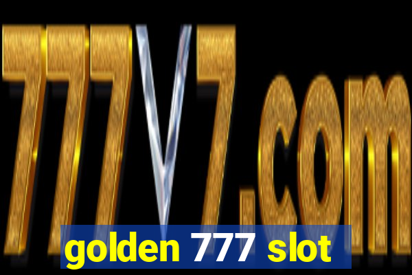 golden 777 slot