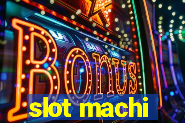 slot machi