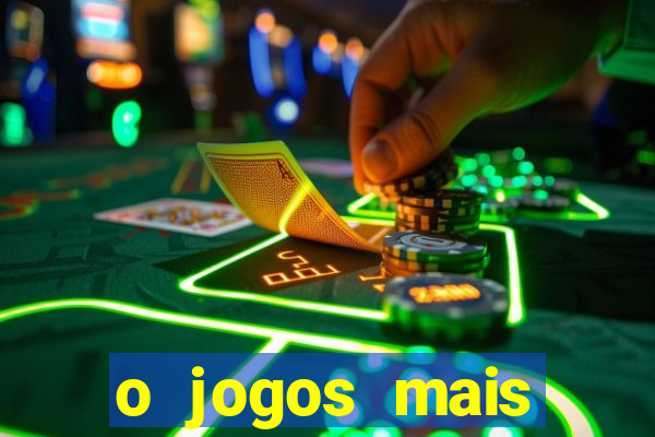 o jogos mais jogados do mundo