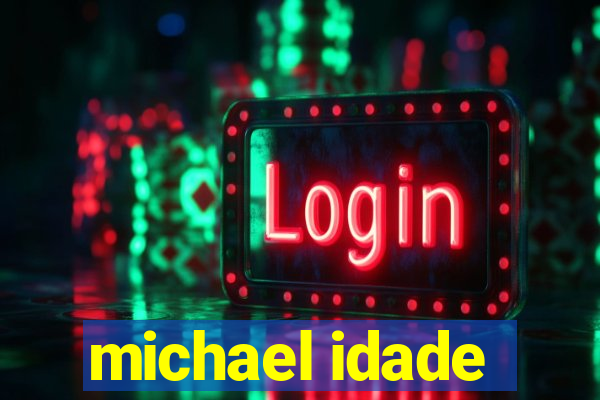 michael idade