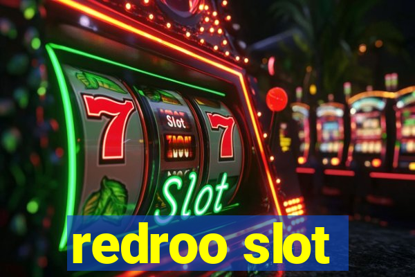 redroo slot