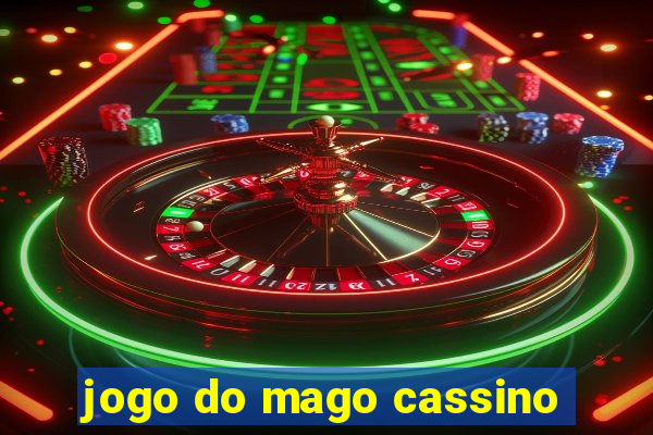 jogo do mago cassino