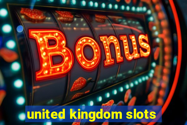 united kingdom slots