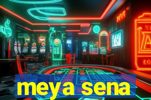 meya sena