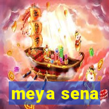 meya sena