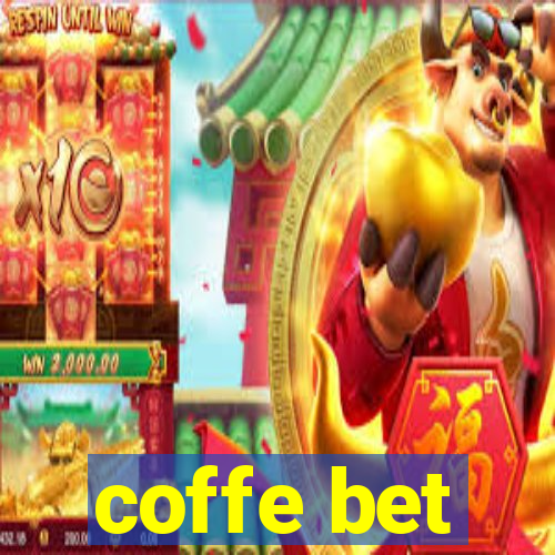 coffe bet