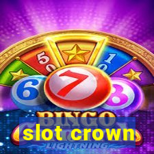 slot crown