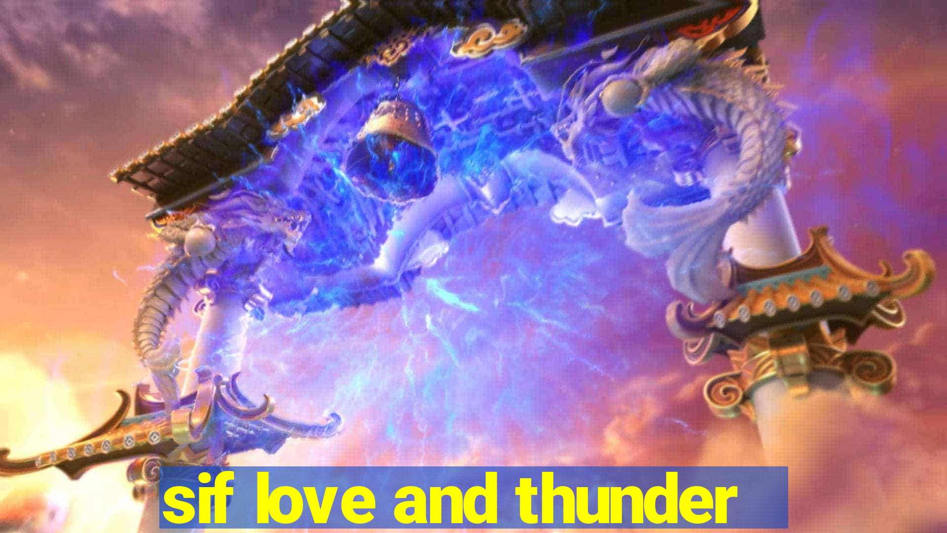 sif love and thunder