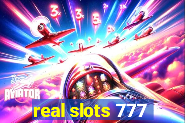 real slots 777