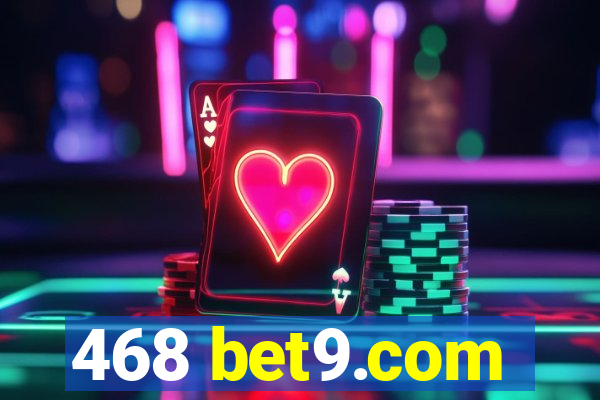 468 bet9.com