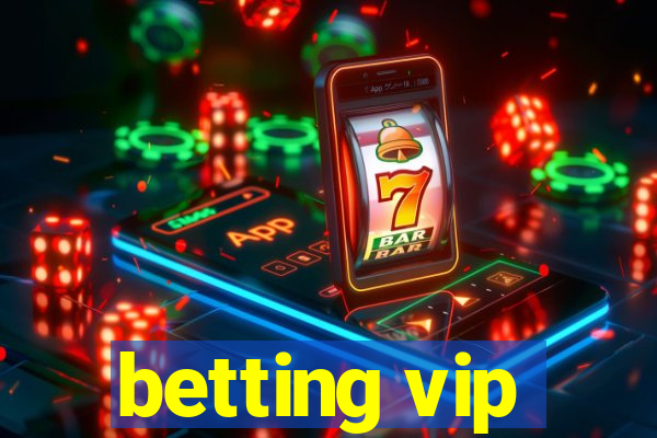 betting vip