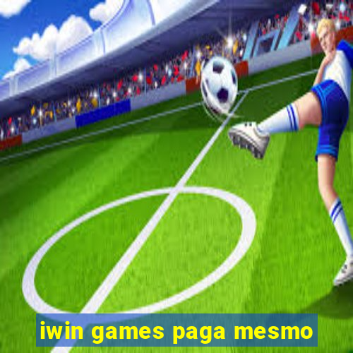 iwin games paga mesmo