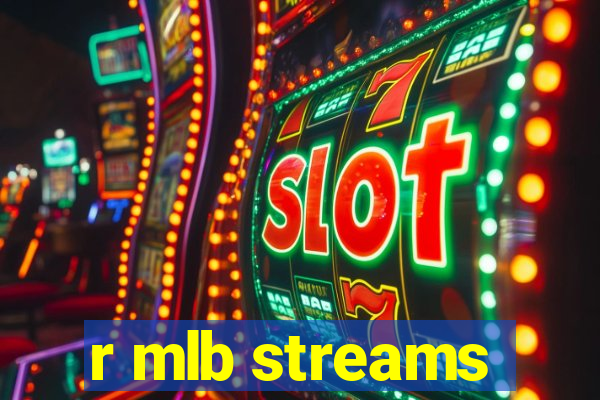 r mlb streams