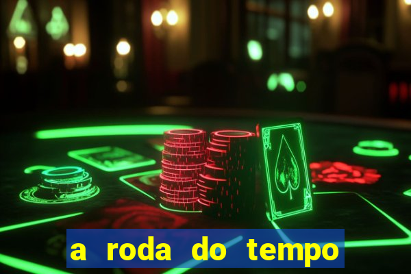 a roda do tempo temporada 3