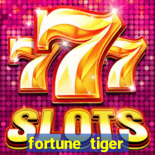 fortune tiger gratis jogar