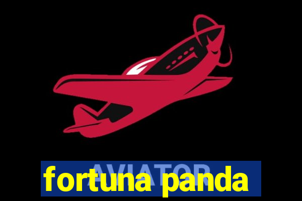 fortuna panda