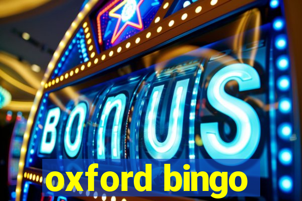 oxford bingo