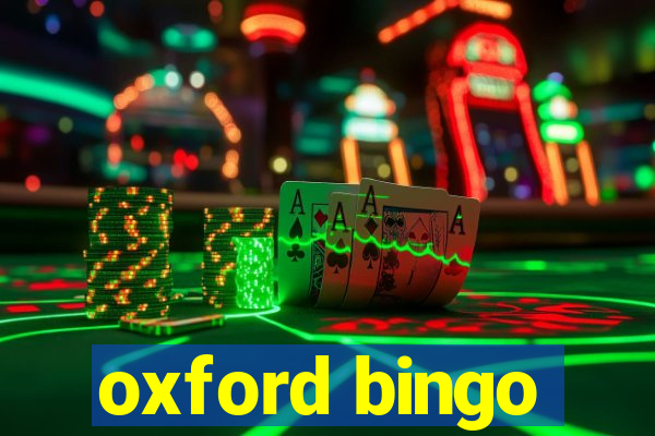 oxford bingo