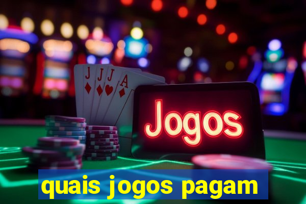 quais jogos pagam